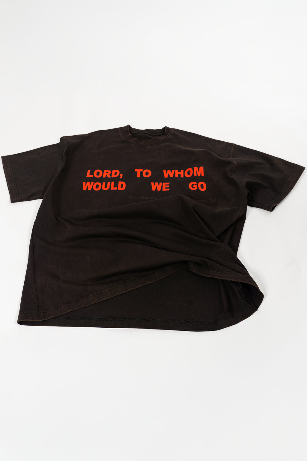 Black t-shirt with red text 'LORD, TO WHOM WOULD WE GO'